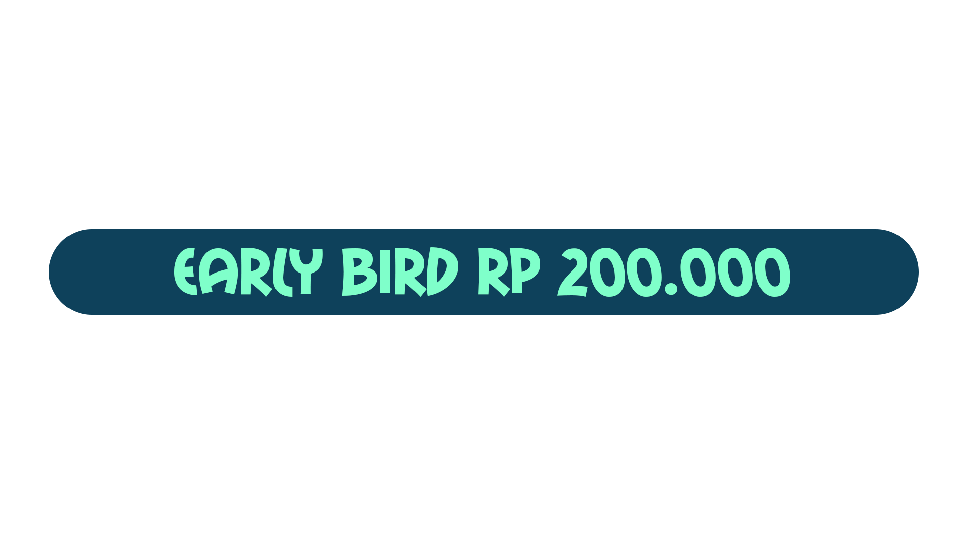 Early Bird Price